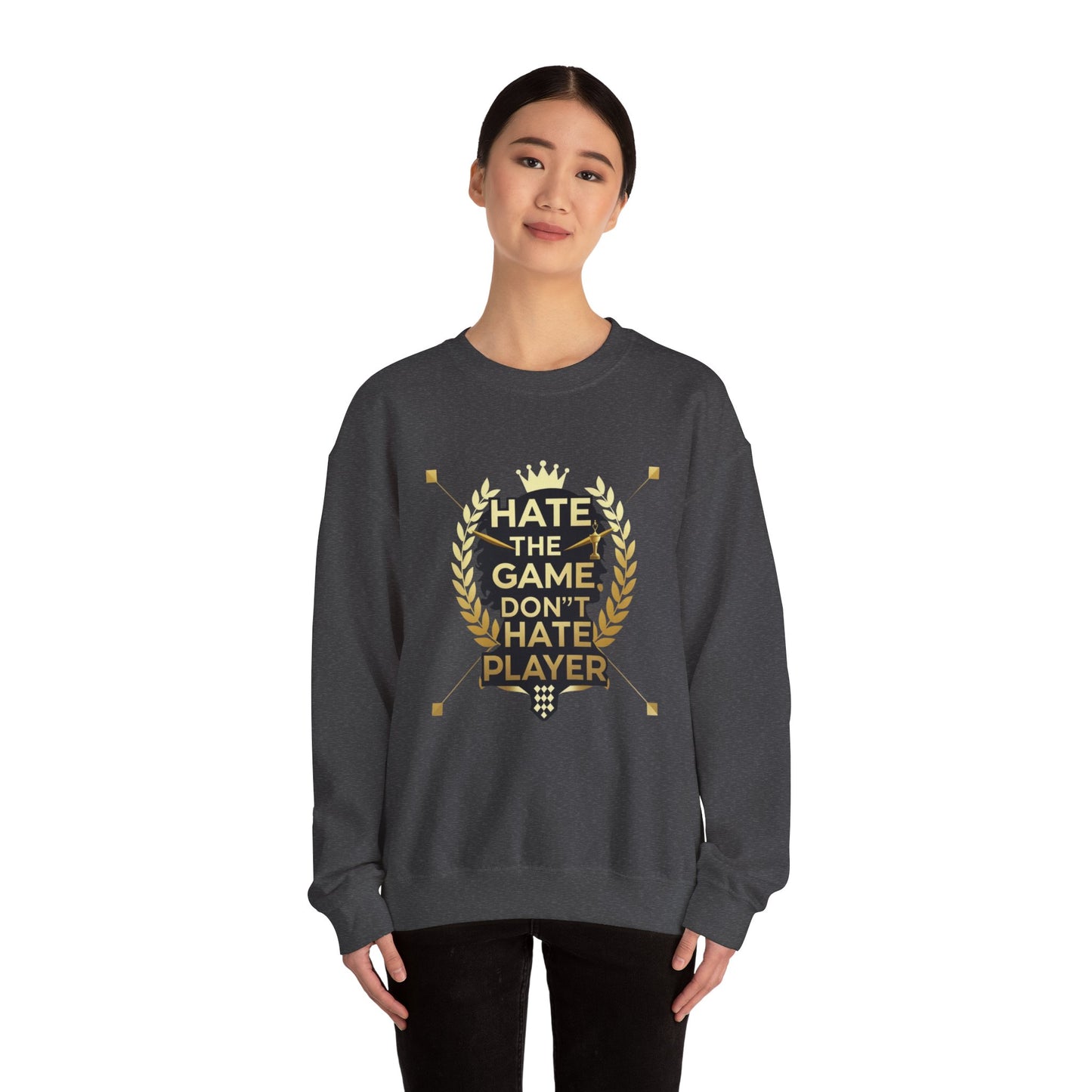 Crewneck Sweatshirt "Hate the Game, Don’t Hate the Player" – Gamer Motto Pullover