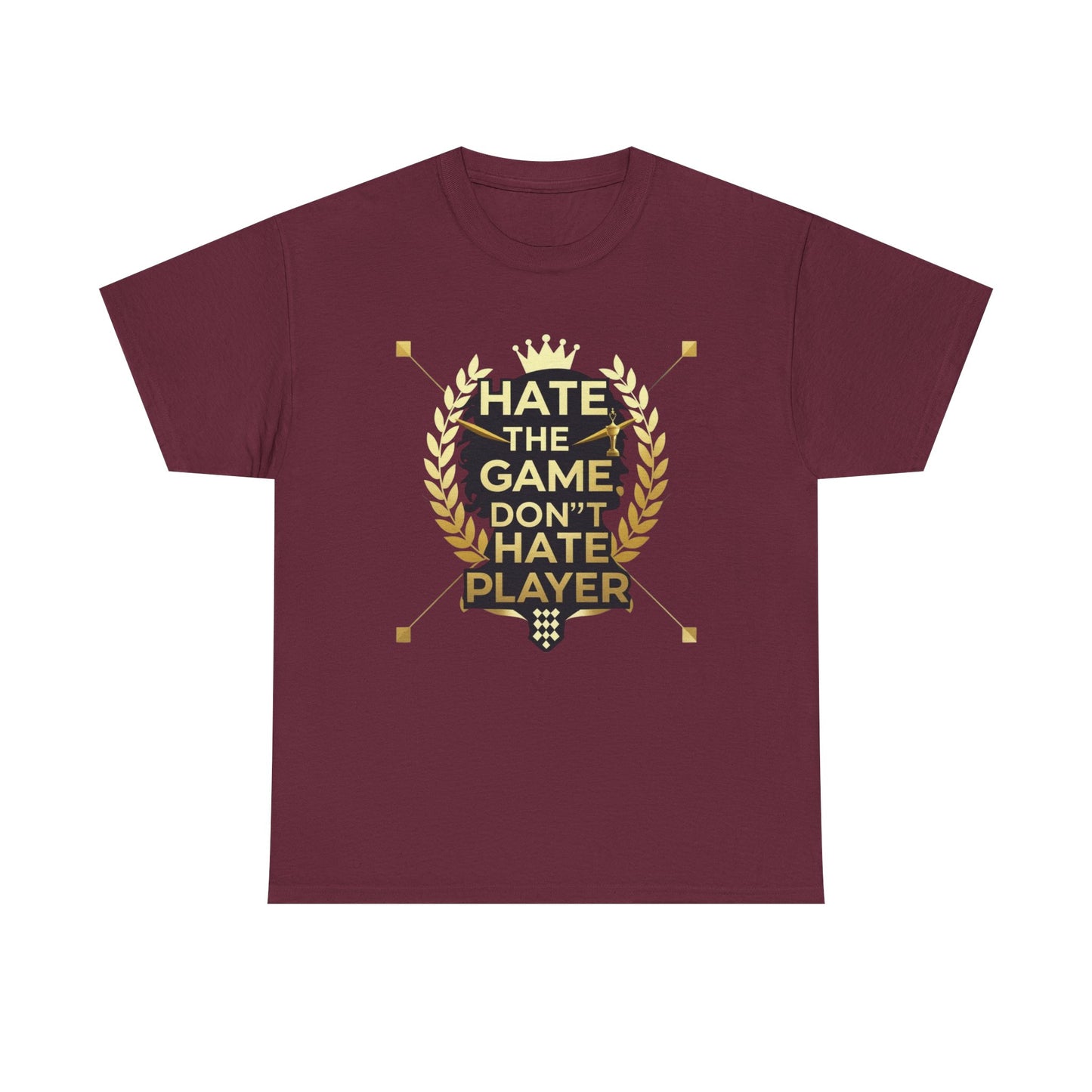 Hate the Game Don't Hate the Player T-Shirt — Gamer Quote Graphic Tee