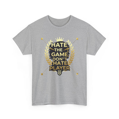 Hate the Game Don't Hate the Player T-Shirt — Gamer Quote Graphic Tee