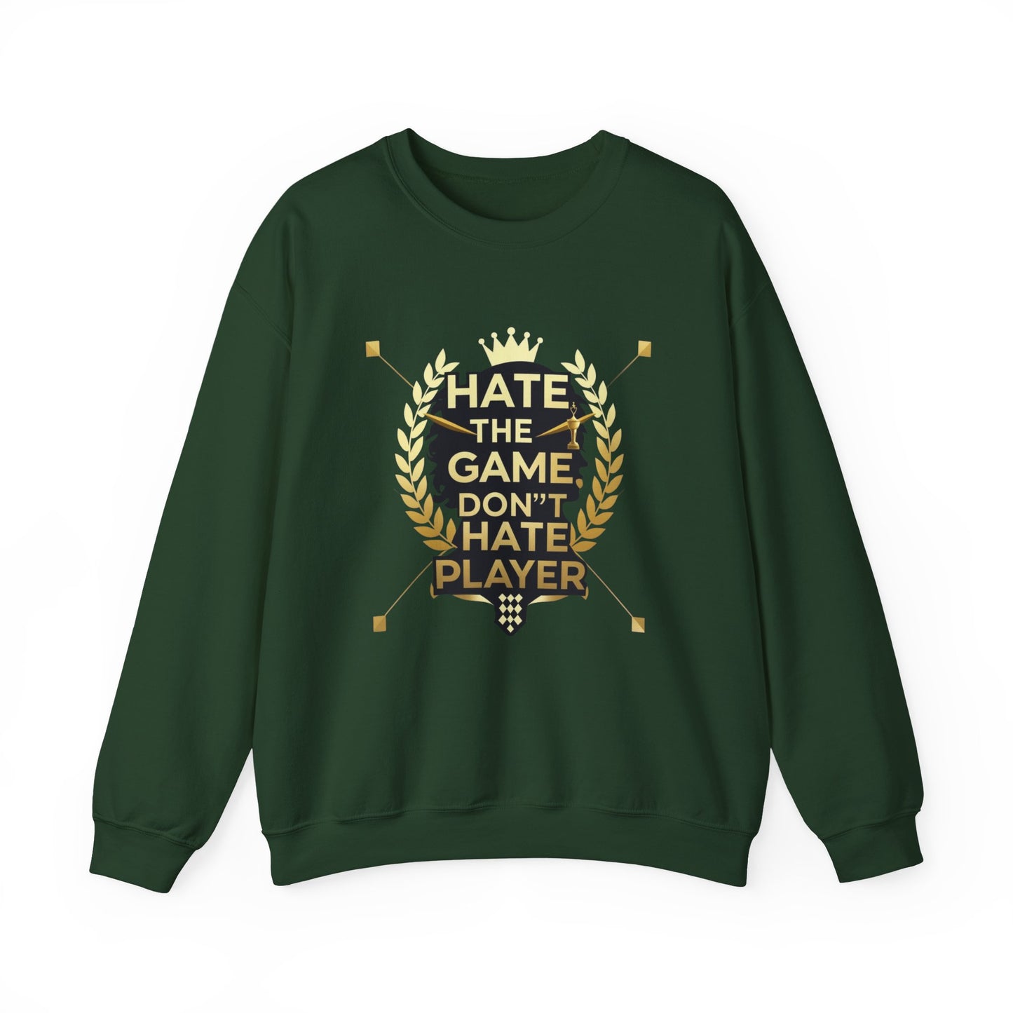 Crewneck Sweatshirt "Hate the Game, Don’t Hate the Player" – Gamer Motto Pullover