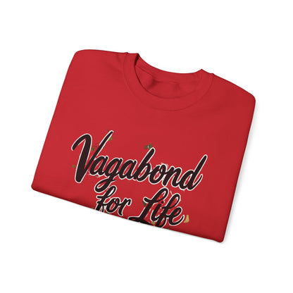 Vagabond for Life Crewneck Sweatshirt