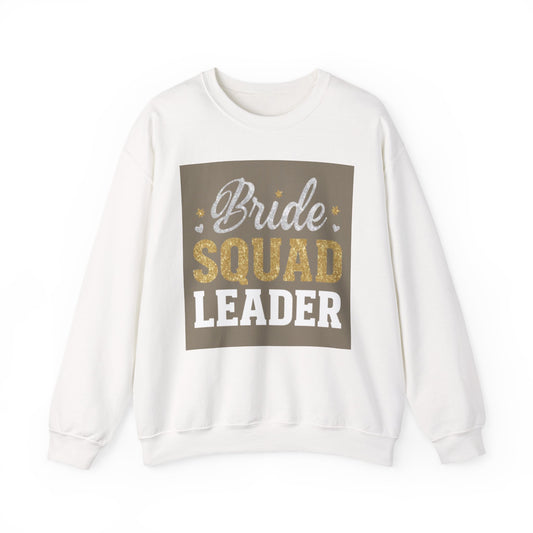 Bride Squad Leader Sweatshirt