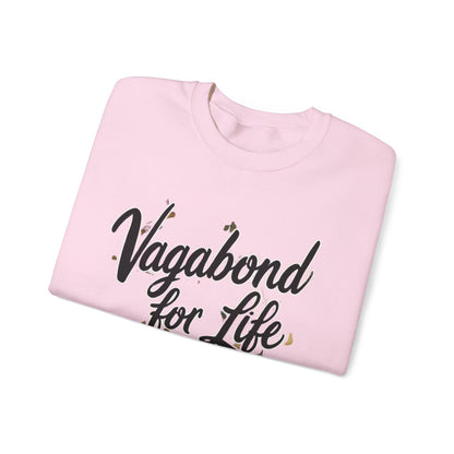 Vagabond for Life Crewneck Sweatshirt