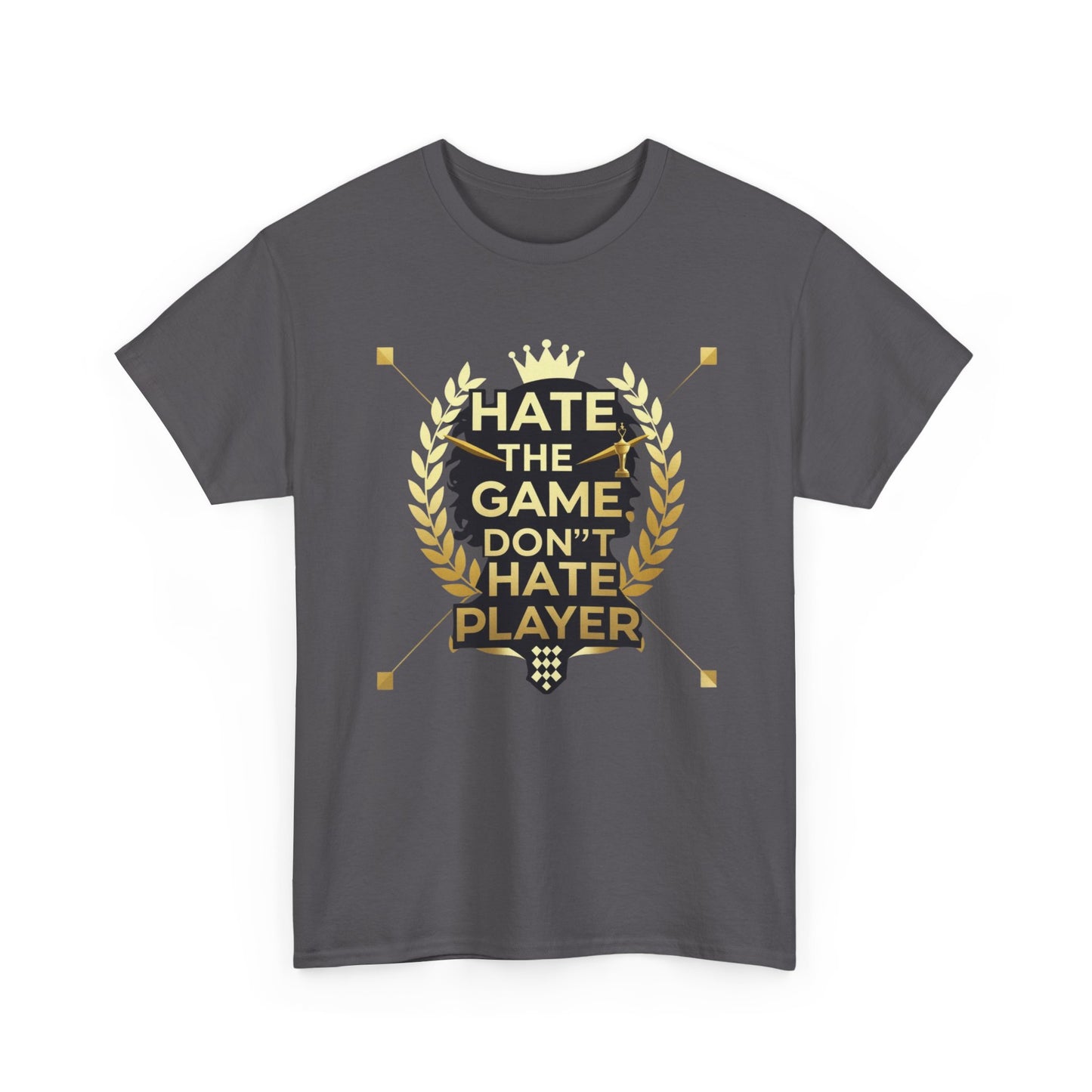 Hate the Game Don't Hate the Player T-Shirt — Gamer Quote Graphic Tee