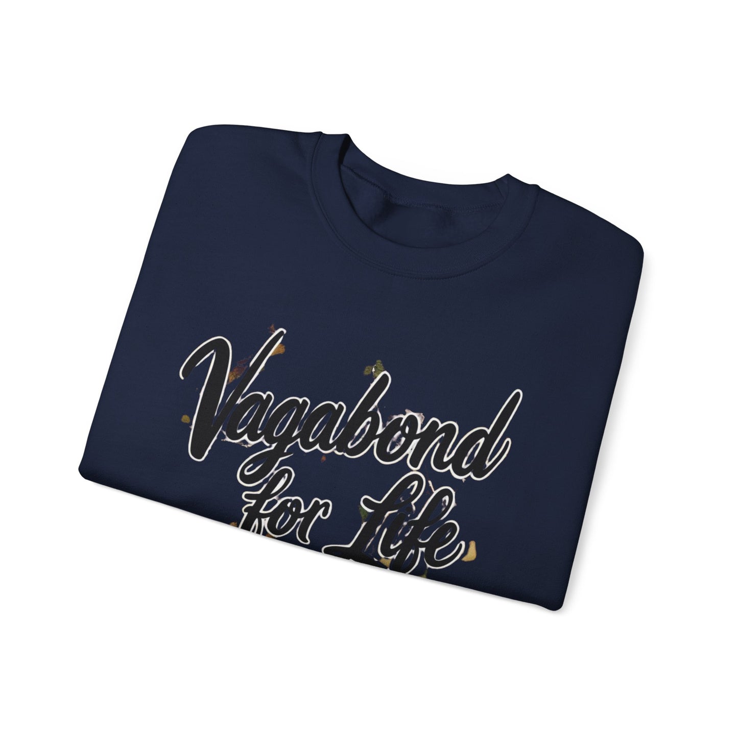Vagabond for Life Crewneck Sweatshirt