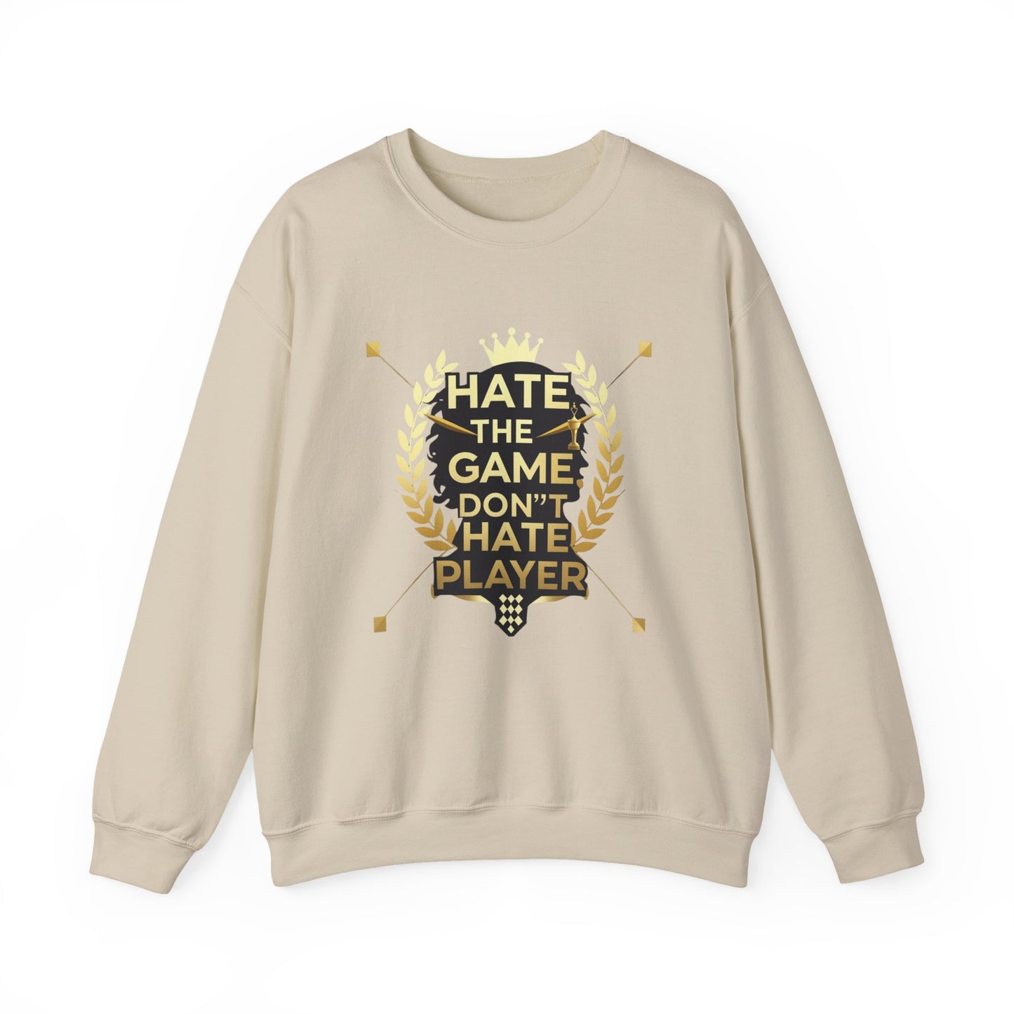 Crewneck Sweatshirt "Hate the Game, Don’t Hate the Player" – Gamer Motto Pullover