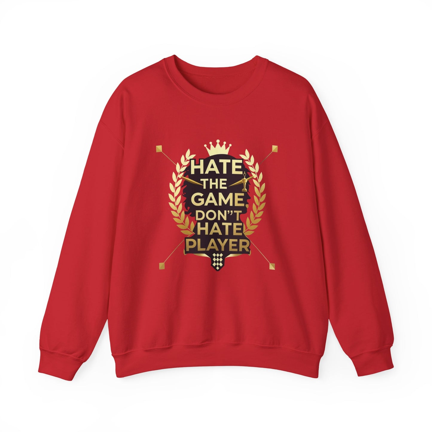 Crewneck Sweatshirt "Hate the Game, Don’t Hate the Player" – Gamer Motto Pullover