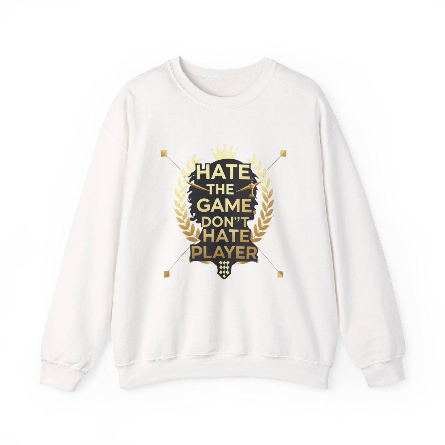 Crewneck Sweatshirt "Hate the Game, Don’t Hate the Player" – Gamer Motto Pullover