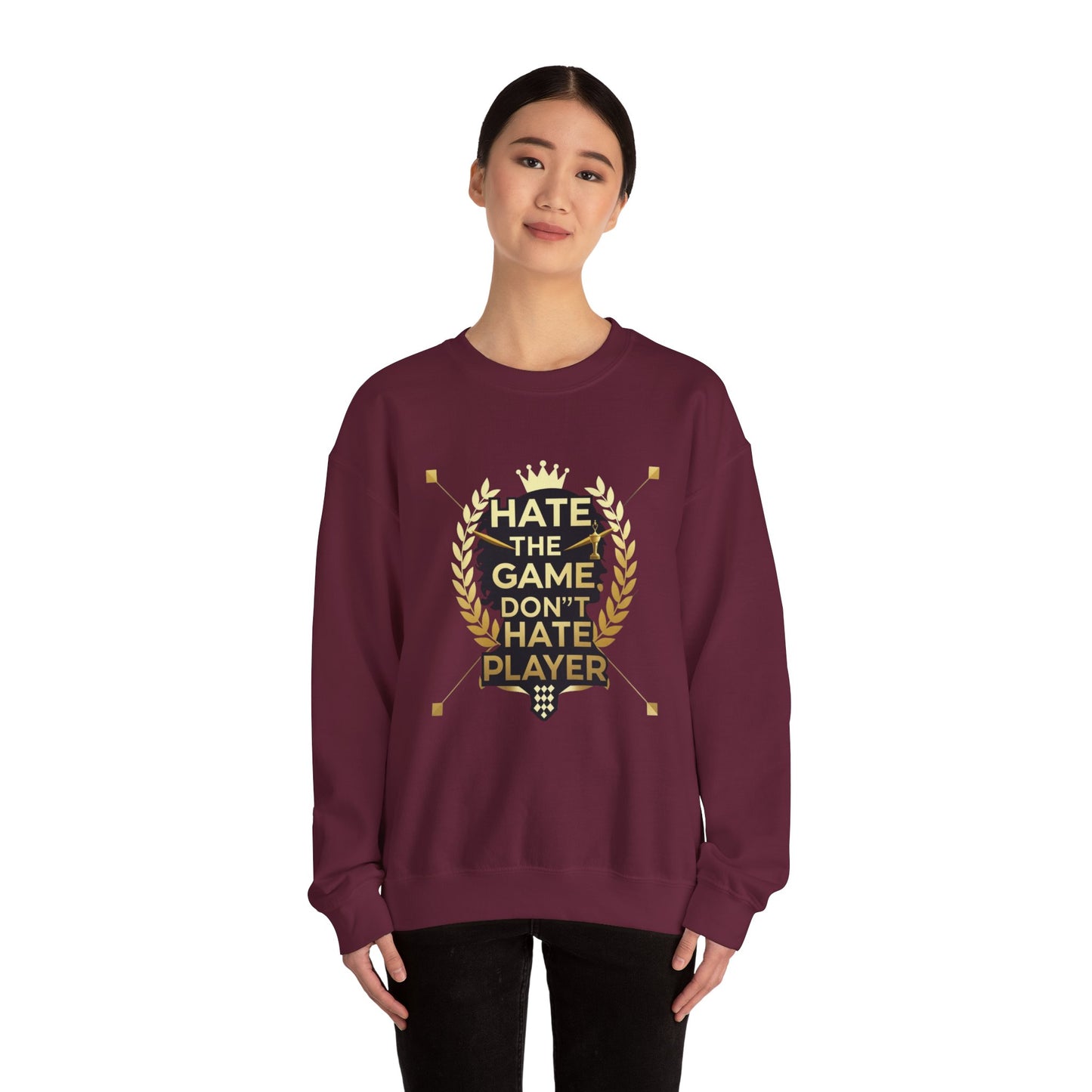 Crewneck Sweatshirt "Hate the Game, Don’t Hate the Player" – Gamer Motto Pullover