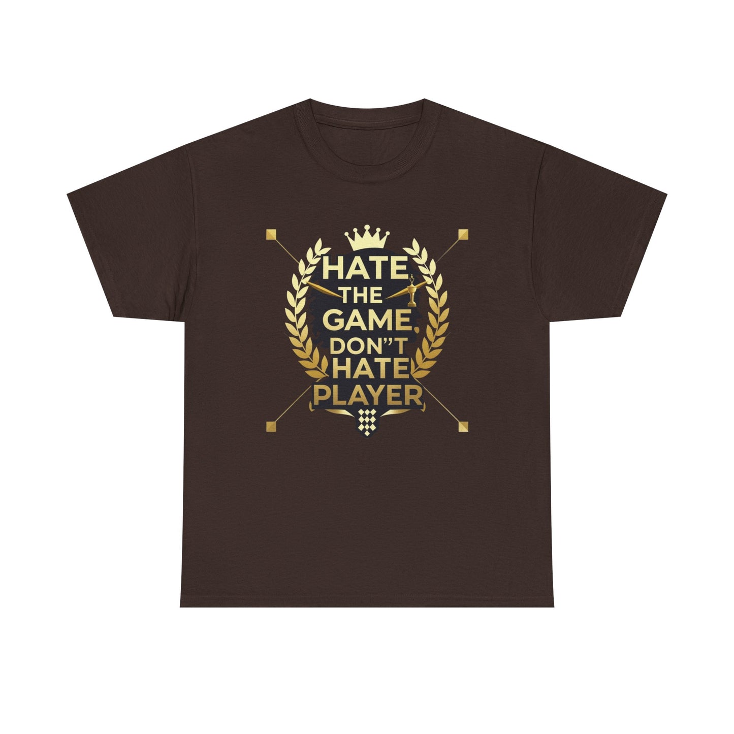 Hate the Game Don't Hate the Player T-Shirt — Gamer Quote Graphic Tee