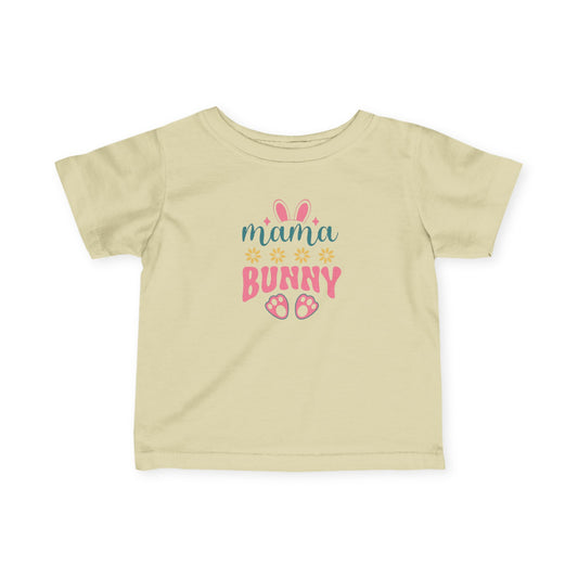 Mama Bunny Infant Tee — Cute Easter Baby Shirt
