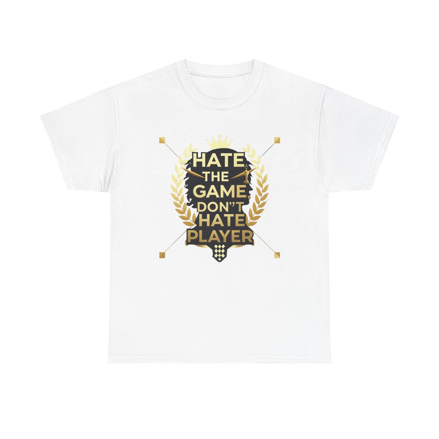Hate the Game Don't Hate the Player T-Shirt — Gamer Quote Graphic Tee
