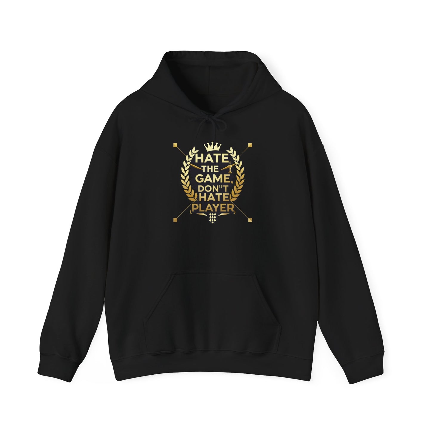 Hate the Game Don’t Hate the Player Hoodie — Gamer Quote Pullover